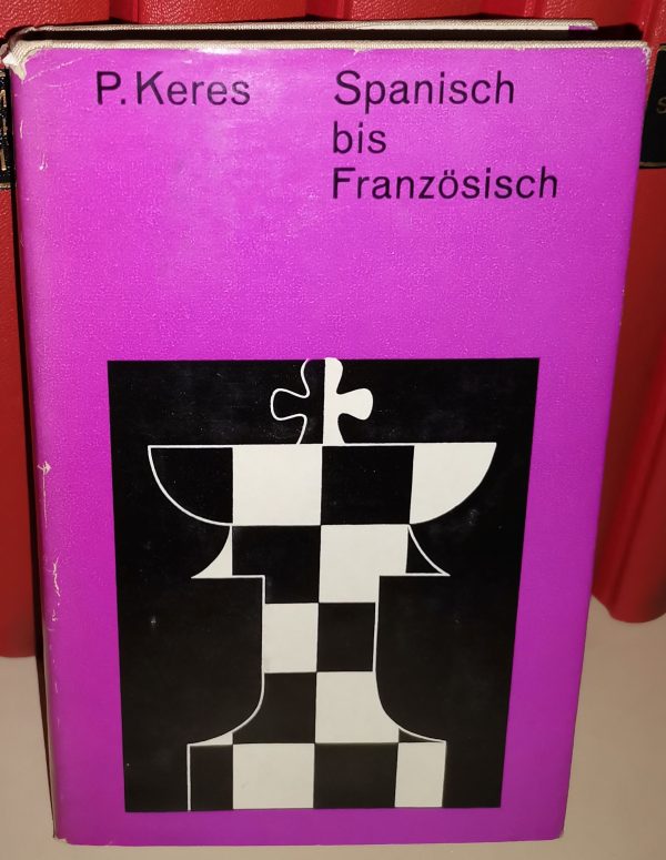 Paul Keres: Spanisch bis Französisch (1. Auflage)
