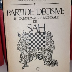 Constantin Stefaniu: Partide decisive in Campionatele Mondiale de Sah